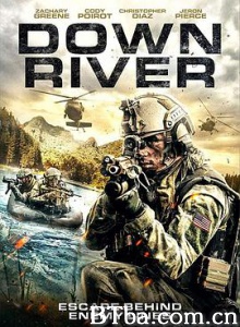 背水一战 Down River (2018) 1080P/720P BT磁力 迅雷网盘下载