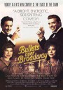 子弹横飞百老汇/子弹穿过百老汇/百老汇上空的子弹/Bullets Over Broadway