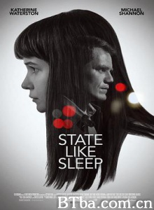 如眠国度 State Like Sleep (2018) 1080P/720P BT磁力 迅雷网盘下载