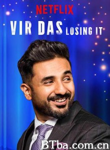 维尔·达斯：处男有难 Vir Das: Losing It (2018) 1080P BT磁力 迅雷网盘下载