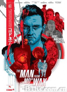 莫瓦克斯人 The Man from MoWax (2016) 1080P BT磁力 迅雷网盘下载