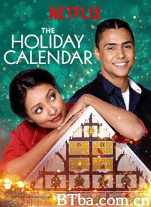 圣诞倒计时 The Holiday Calendar (2018) 4K BT磁力 迅雷网盘下载