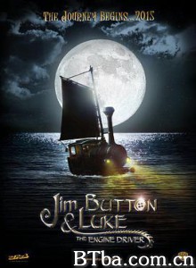 吉姆与卢克司机 Jim Button and Luke the Engine Driver (2018) 1080P/720P BT磁力 迅雷网盘下载