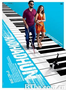 调琴师 看不见的旋律 盲调 Andhadhun (2018) 1080P/720P BT磁力 迅雷网盘下载