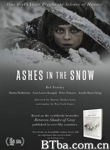 雪中灰 Ashes in the Snow (2018) 1080P/720P BT磁力 迅雷网盘下载