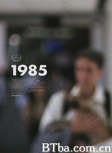 1985年 1985 (2018) 1080P BT磁力 迅雷网盘下载