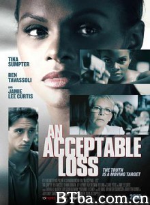 政界疑云 An Acceptable Loss (2018) 1080P/720P BT磁力 迅雷网盘下载