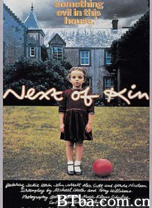 血海翻天 Next of Kin (1982) 1080P BT磁力 迅雷网盘下载