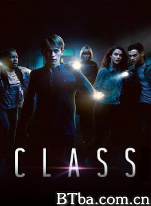 神秘校园 异事奇班 神秘学校 Class (2016) 1080P BT磁力 迅雷网盘下载