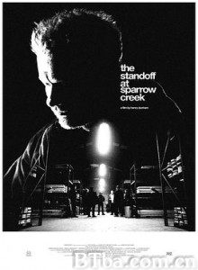 对峙麻雀溪 The Standoff at Sparrow Creek (2018) 1080P/720P BT磁力 迅雷网盘下载