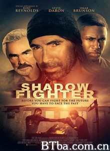 影武者 Shadow Fighter (2018) 1080P BT磁力 迅雷网盘下载