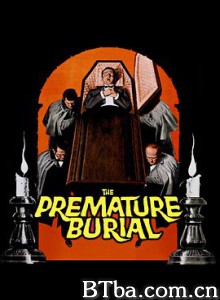 过早埋葬 Premature Burial (1962) 1080P BT磁力 迅雷网盘下载