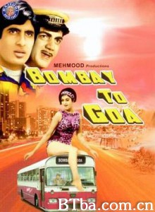Bombay to Goa (1972) 1080P BT磁力 迅雷网盘下载