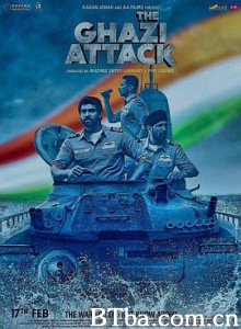 加齐号的攻击 勇士号的攻击 深海歼敌 The Ghazi Attack (2017) 1080P BT磁力 迅雷网盘下载