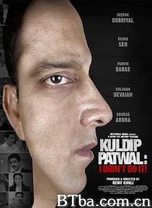 Kuldip Patwal: I Didnt Do It! (2017) 1080P BT磁力 迅雷网盘下载