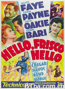 春风得意 欢喜情缘 你好，旧金山 Hello  Frisco  Hello (1943) 1080P BT磁力 迅雷网盘下载