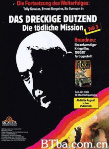 决死突击队:死亡任务 十二金刚3 The Dirty Dozen: The Deadly Mission (1987) 1080P BT磁力 迅雷网盘下载