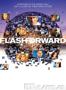 未来闪影 Flash Forward (2009) 1080P BT磁力 迅雷网盘下载