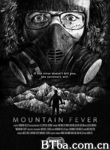 高山热 Mountain Fever (2017) 1080P BT磁力 迅雷网盘下载