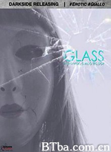 玻璃心 Glass (2015) 1080P BT磁力 迅雷网盘下载