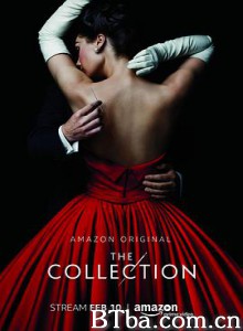时尚烟云 时尚大亨 巴黎时装 The Collection (2016) 1080P BT磁力 迅雷网盘下载