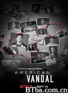美国囧案 第一季 American Vandal Season 1 (2017) 1080P/4K BT磁力 迅雷网盘下载