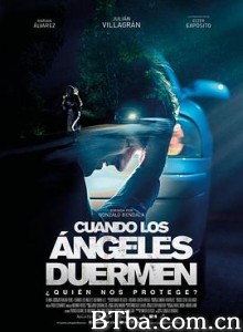 当天使沉睡 Cuando los ángeles duermen (2018) 1080P BT磁力 迅雷网盘下载