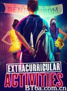课外活动 Extracurricular Activities (2019) 1080P BT磁力 迅雷网盘下载