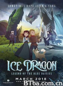 冰龙传说 Ice Dragon: Legend of the Blue Daisies (2019) 1080P/720P BT磁力 迅雷网盘下载