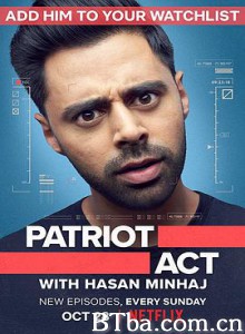 哈桑·明哈杰：爱国者有话说 第一季 Patriot Act with Hasan Minhaj Season 1 (2018) 1080P BT磁力 迅雷网盘下载