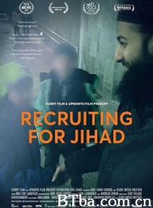 招募圣战者 Recruiting for Jihad (2017) 1080P BT磁力 迅雷网盘下载