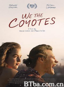 我们是土狼/We the Coyotes-720p|1080p高清bt种子下载