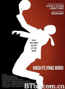 高飞鸟 空中飞鸟(台) 球高志远(港) High Flying Bird (2019) 1080P/720P BT磁力 迅雷网盘下载