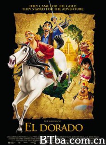 勇闯黄金城 金国历险记 黄金国冒险之旅 The Road to El Dorado (2000) 1080P BT磁力 迅雷网盘下载
