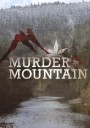 丧命山 第一季/Murder Mountain: Welcome to Humboldt County Season 1