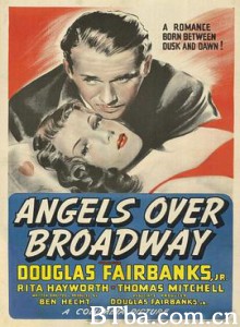 百老汇天使 Angels Over Broadway (1940) 1080P BT磁力 迅雷网盘下载