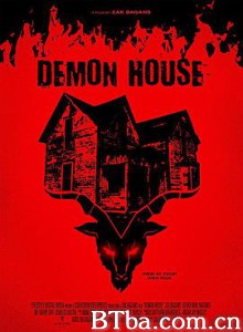 恶魔之屋 Demon House (2018) 1080P BT磁力 迅雷网盘下载