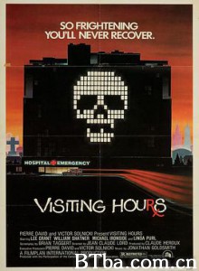 探病罗命 会客时间 Visiting Hours (1982) 1080P BT磁力 迅雷网盘下载