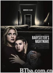 保姆之死 Kill the Babysitter (2018) 1080P/720P BT磁力 迅雷网盘下载