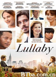 甜美摇篮曲 甜蜜摇篮曲 Lullaby (2014) 1080P BT磁力 迅雷网盘下载