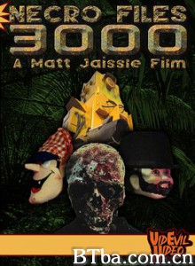 死尸档案3000 3000 Necro Files 3000 (2017) 1080P BT磁力 迅雷网盘下载
