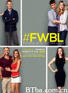 损友的美好时代 Friends with Better Lives (2014) 1080P BT磁力 迅雷网盘下载