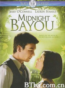 午夜小河 Midnight Bayou (2009) 1080P BT磁力 迅雷网盘下载