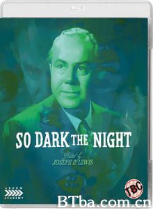 夜黑风高 So Dark the Night (1946) 1080P BT磁力 迅雷网盘下载