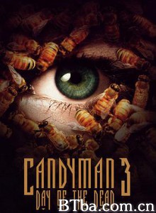 糖果人3 亡命日 Candyman: Day of the Dead (1999) 1080P BT磁力 迅雷网盘下载
