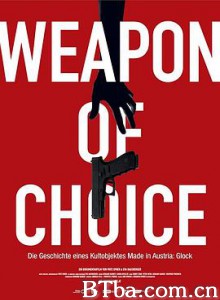 首选武器 Weapon of Choice (2018) 1080P BT磁力 迅雷网盘下载