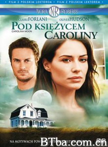 卡罗莱纳的月亮/Carolina Moon-720p|1080p高清bt种子下载