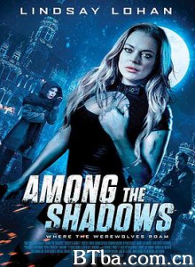 阴影之中/Among the Shadows-720p|1080p高清bt种子下载