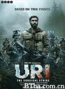 乌里：外科手术式打击 Uri: The Surgical Strike (2019) 1080P BT磁力 迅雷网盘下载