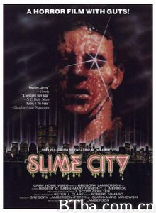 杀人魔域 烂泥城 Slime City (1988) 1080P BT磁力 迅雷网盘下载